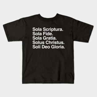 The Five Solas of the Reformation Kids T-Shirt